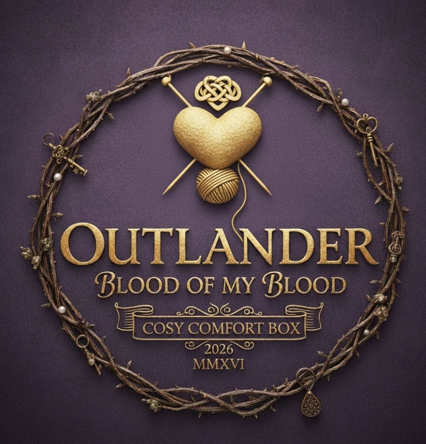 Outlander: Blood of my blood  ~ Cosy Comfort ~ Yarn Box.