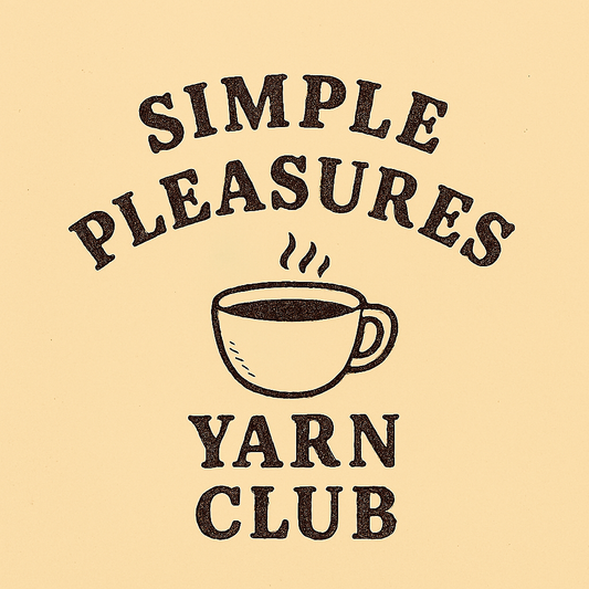 NOVEMBER ~ Simple Pleasures ~ Monthly  ~  Yarn club