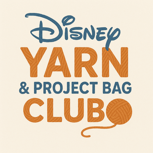 NOVEMBER ~ Disney ~ Yarn &  Project bag box.